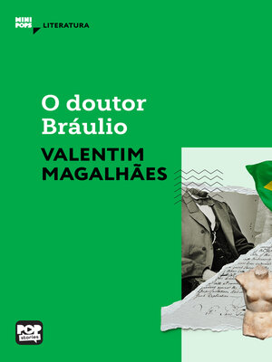 cover image of O doutor Bráulio